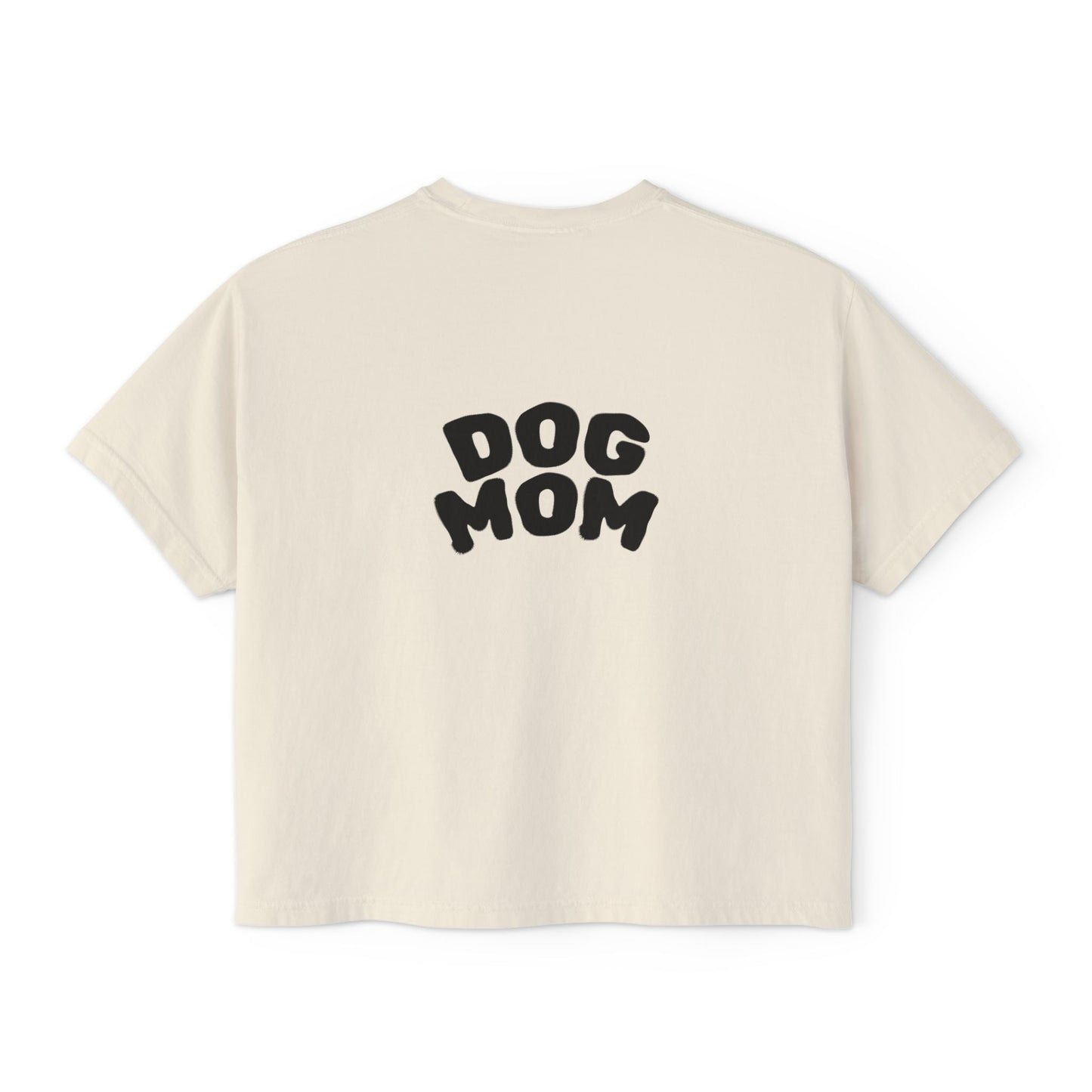 Dog Mom Boxy Tee