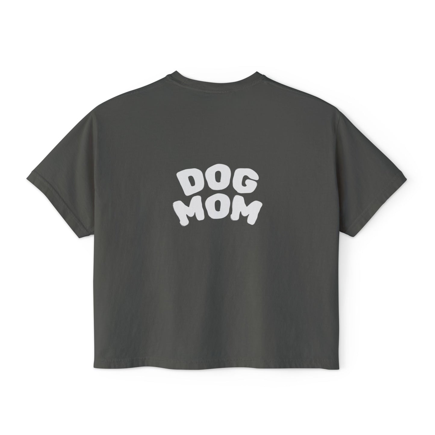 Dog Mom Boxy Tee